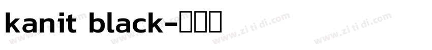 kanit black字体转换